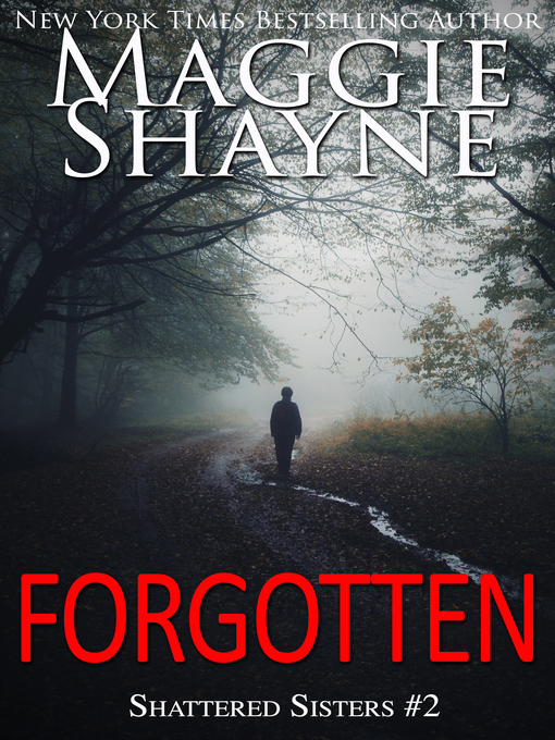 Title details for Forgotten by Maggie Shayne - Available